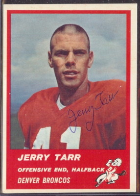 Autographed 1963 Fleer Jerry Tarr