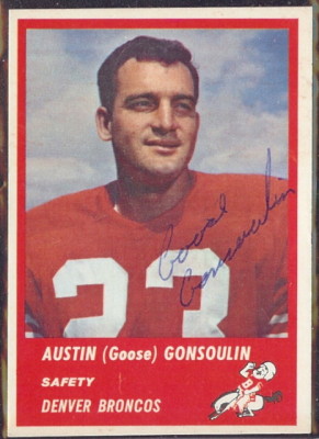 Autographed 1963 Fleer Austin (Goose) Gonsoulin