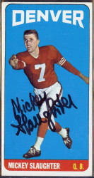 autographed 1965 topps mickey slaughter