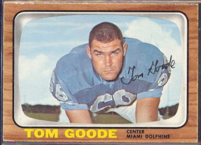 autographed 1966 topps tom goode